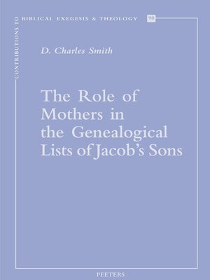 cover image of The Role of Mothers in the Genealogical Lists of Jacob's Sons